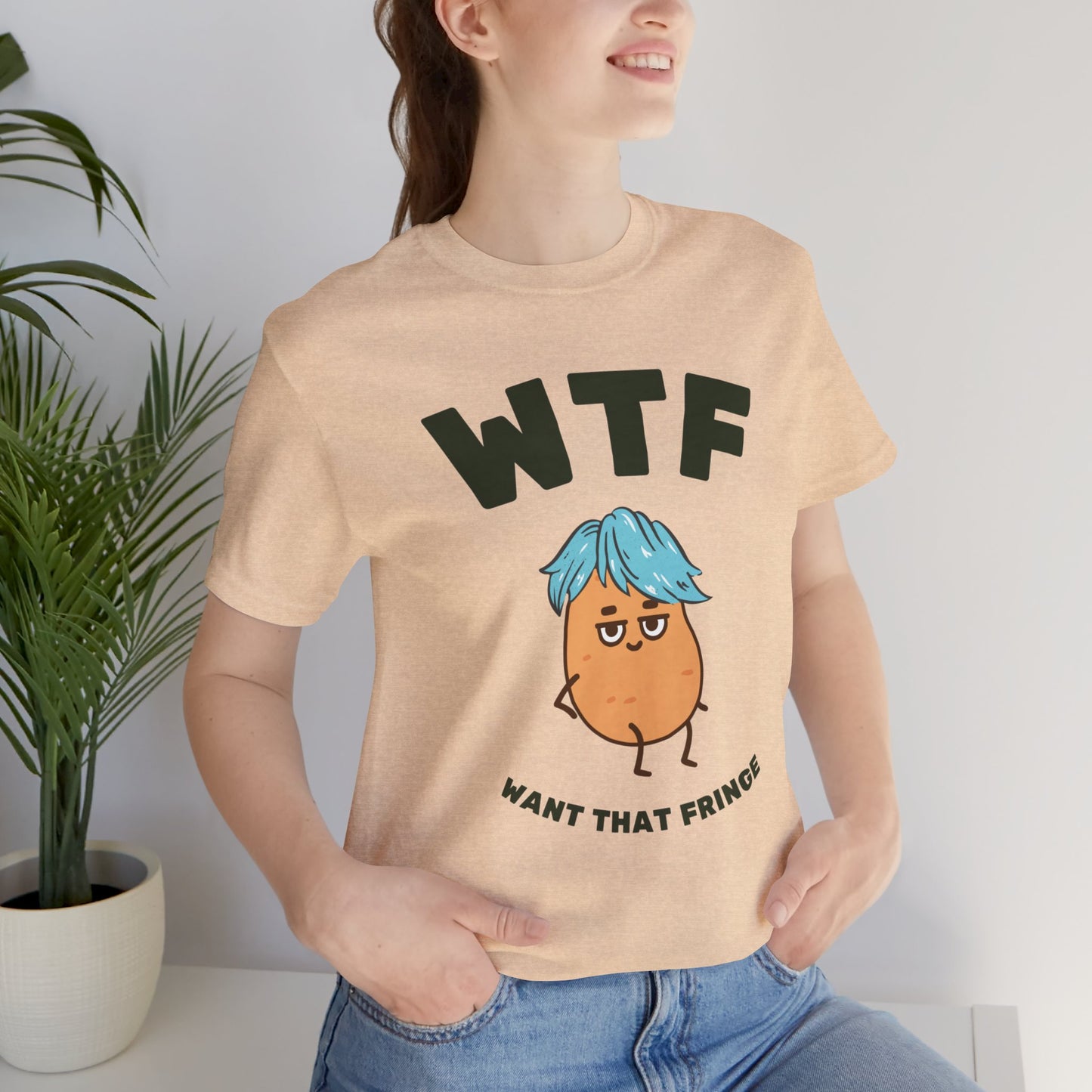 WTF Want That Fringe Funny Hair T-Shirt