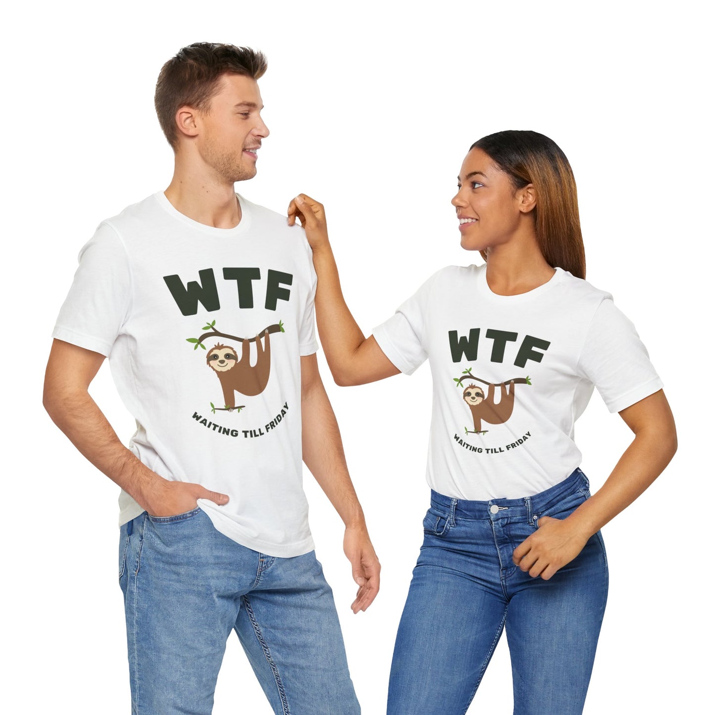 WTF Waiting Till Friday Sloth Funny T-Shirt