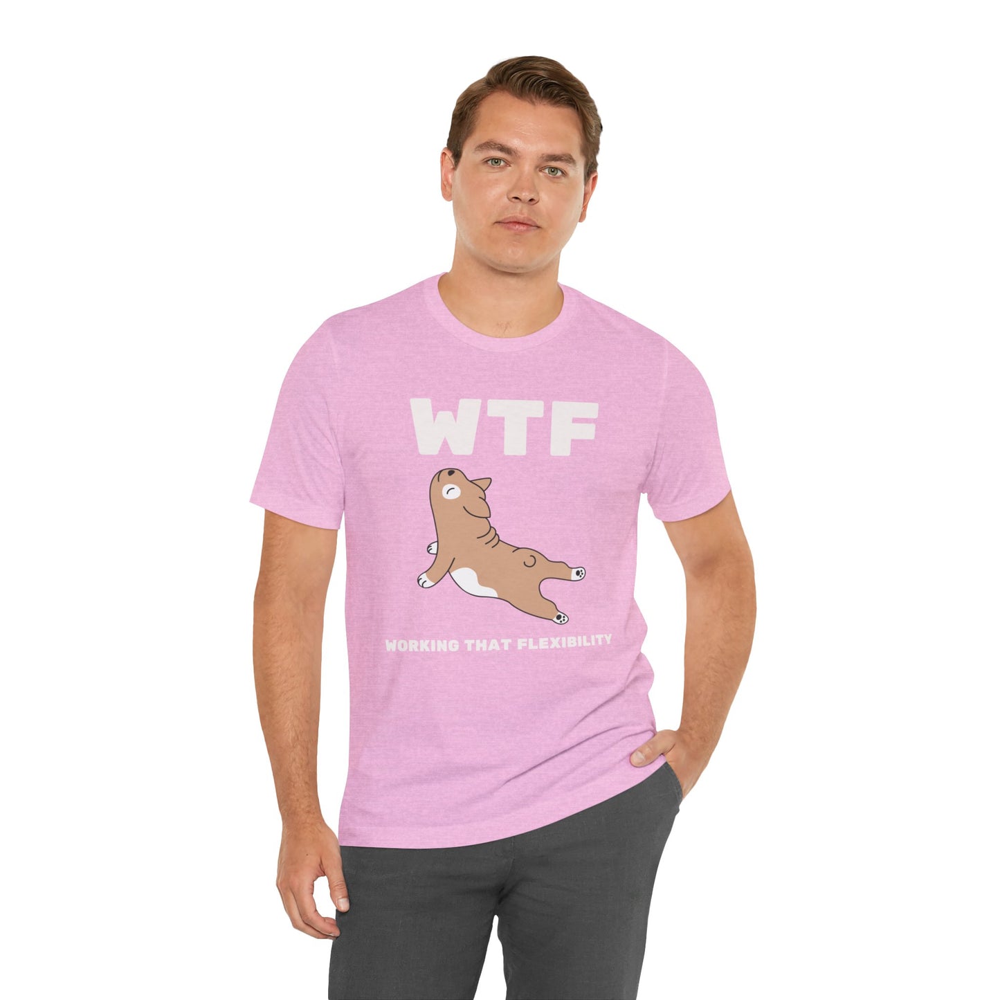 WTF Working That Flexibility Funny Dog T-Shirt