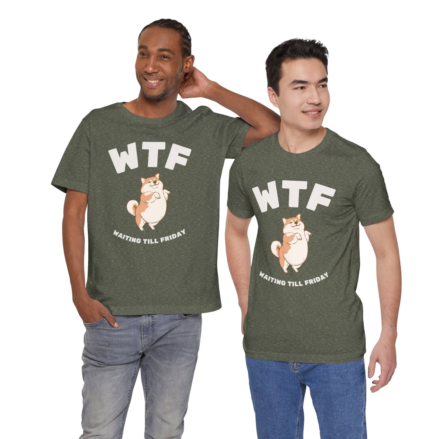 WTF Waiting Till Friday Chubby Dog Funny T-Shirt