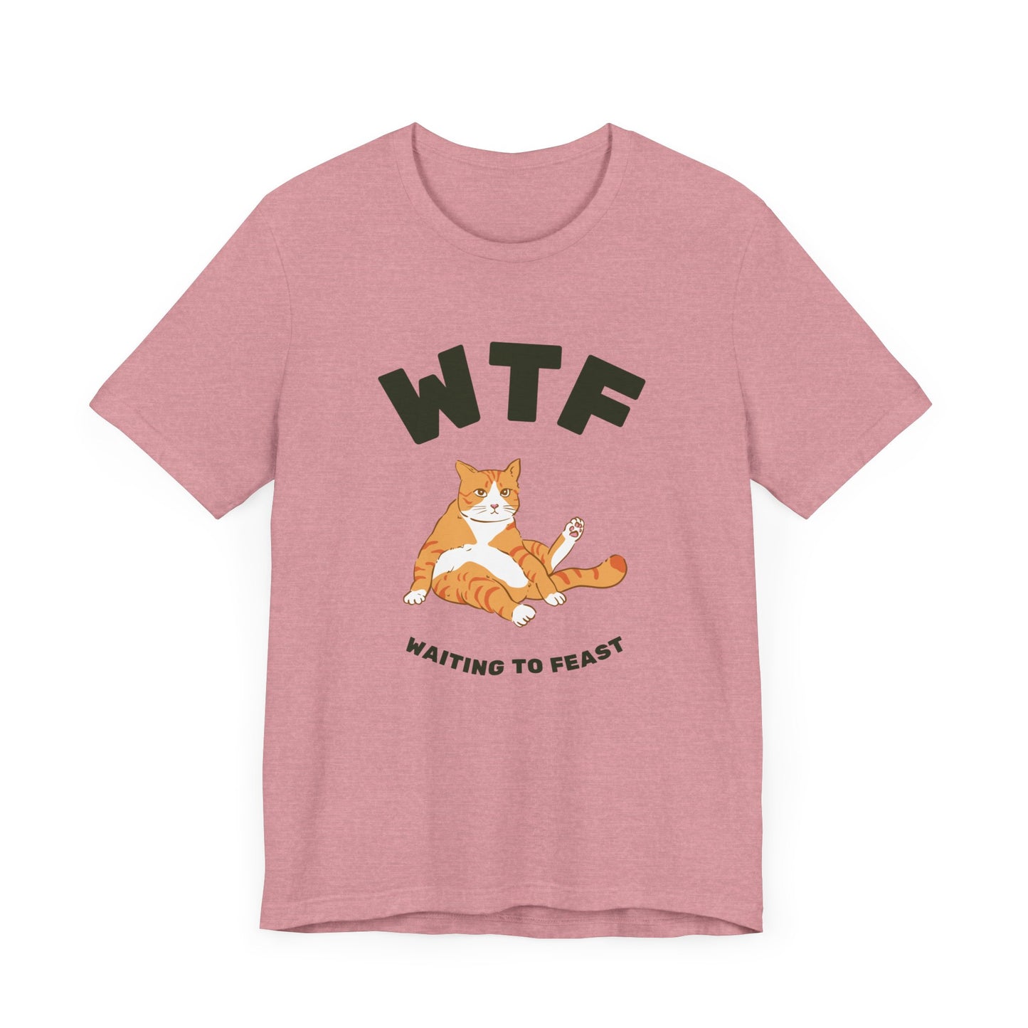 WTF Waiting To Feast T-Shirt