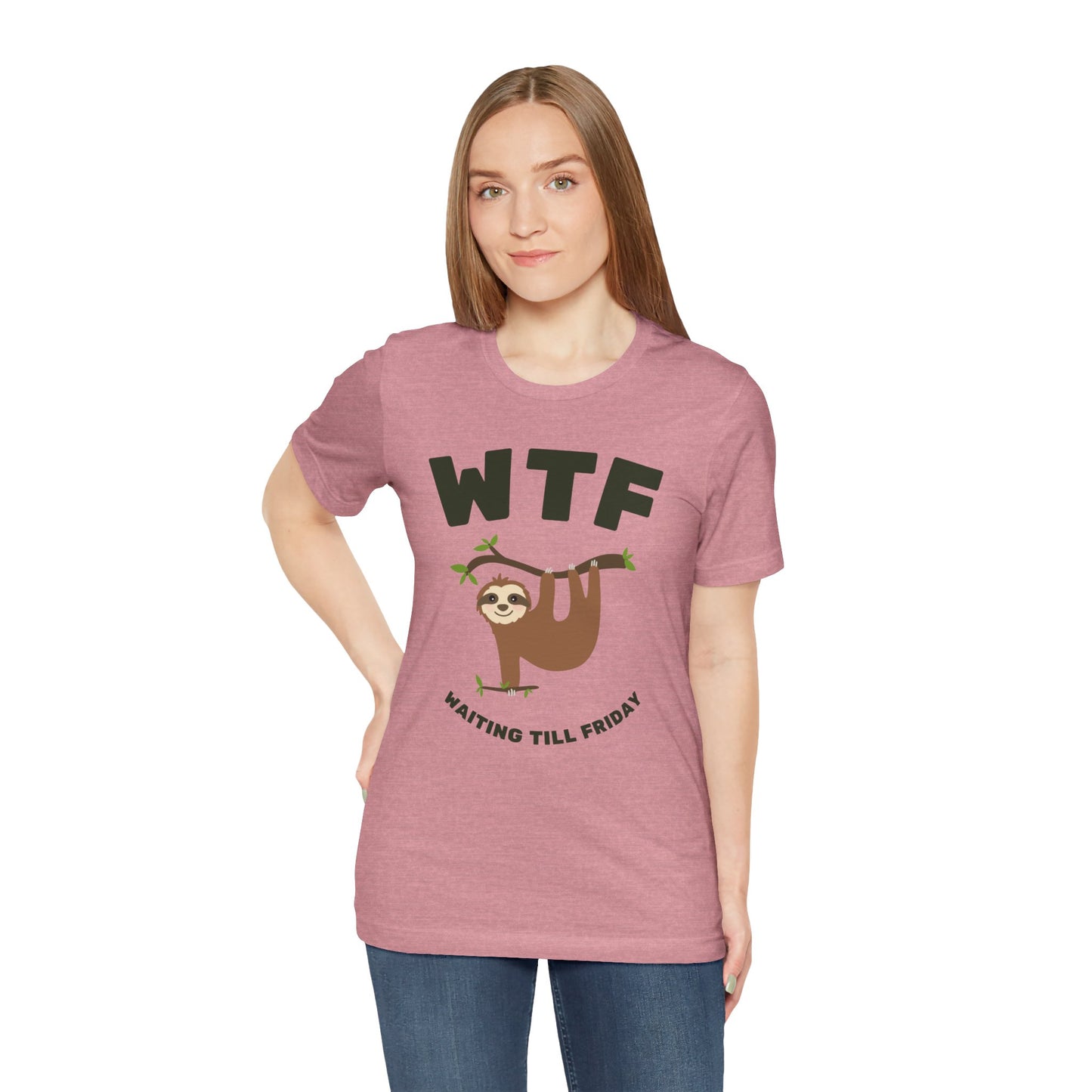 WTF Waiting Till Friday Sloth Funny T-Shirt