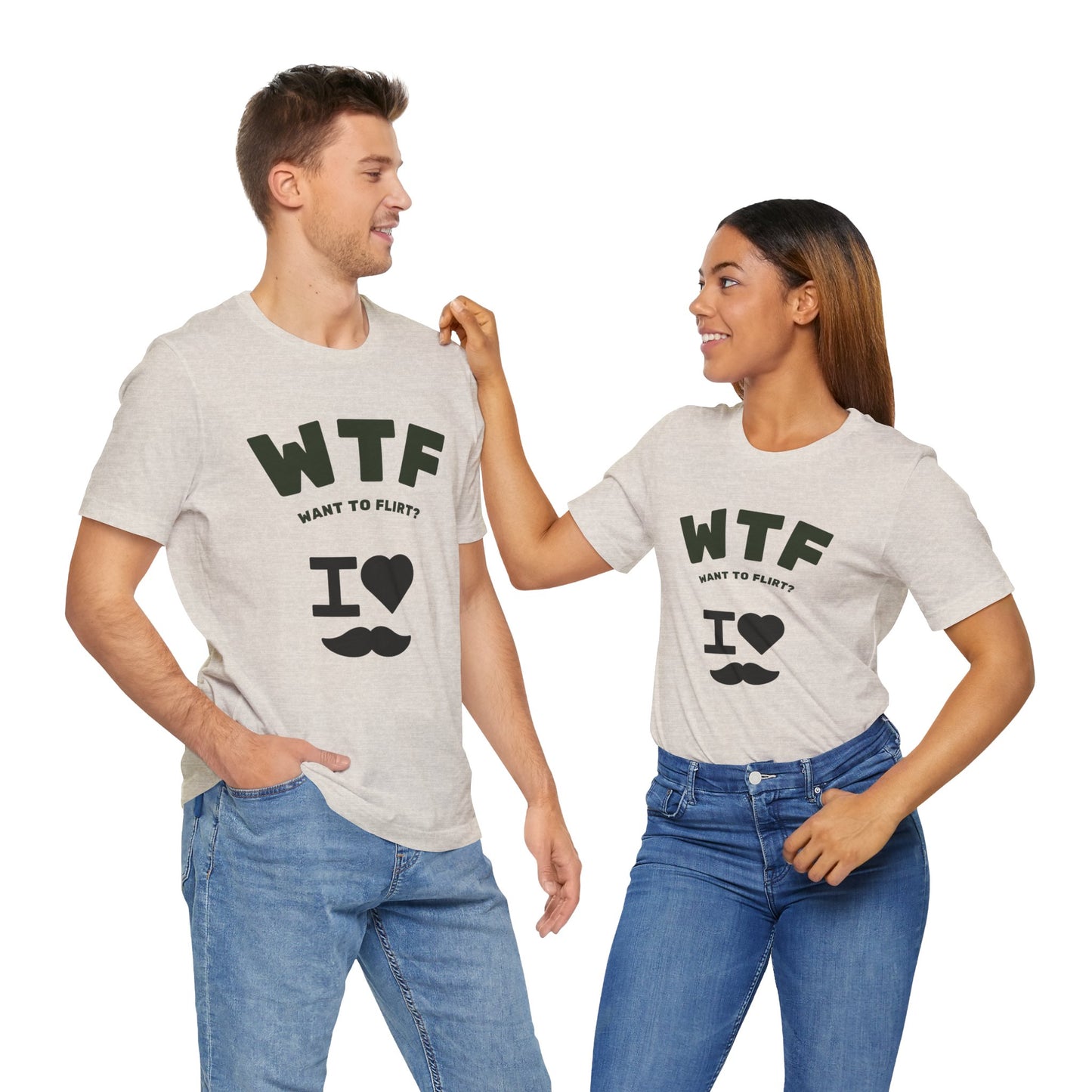 WTF Want To Flirt? I Love Moustaches Funny T-Shirt