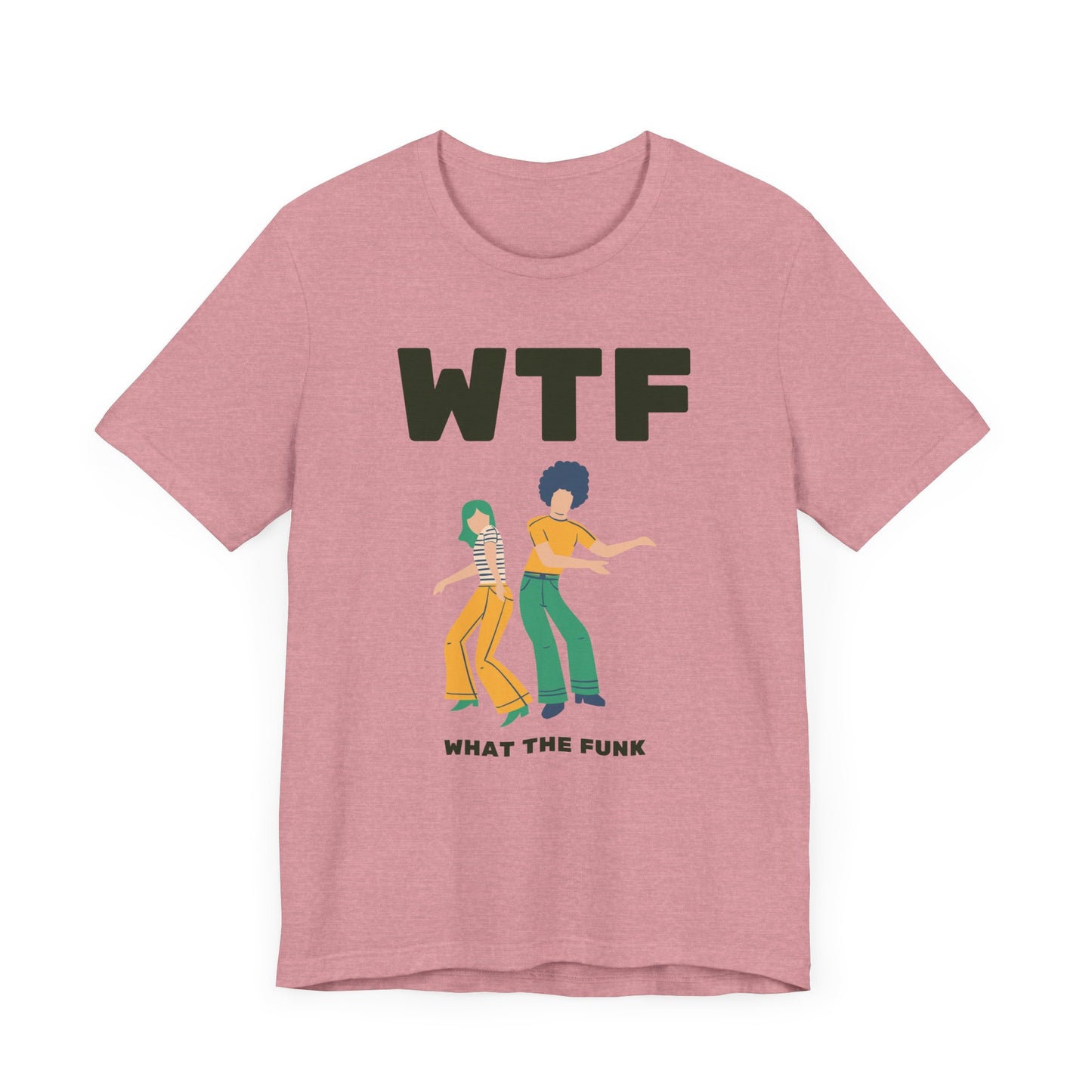 WTF What The Funk Funny T-Shirt