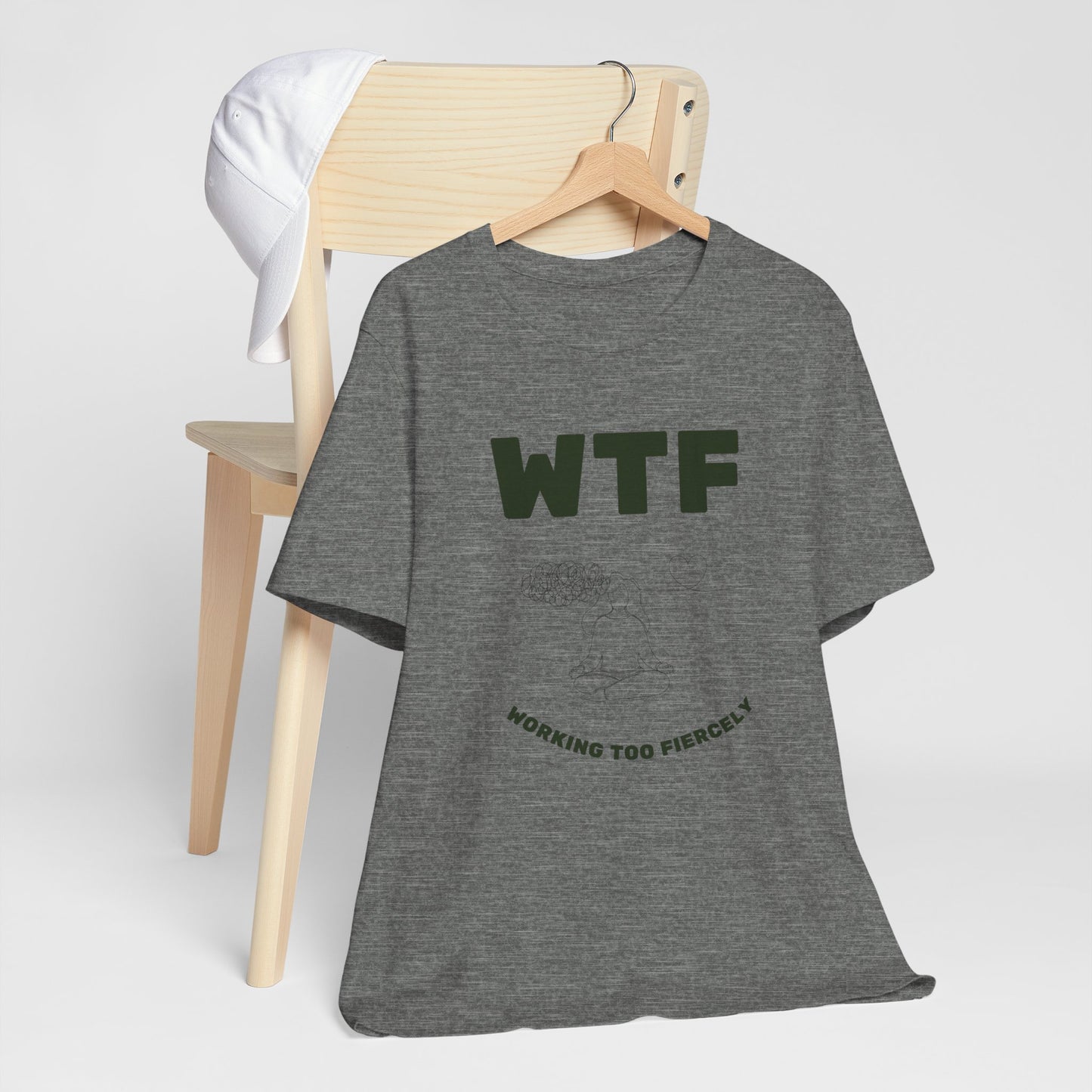 WTF Worrying Too Fiercely Funny T-Shirt