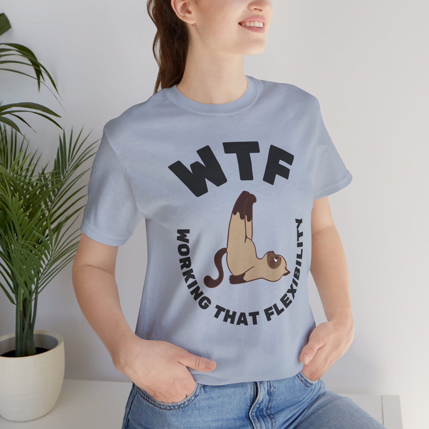 WTF Working That Flexibility Funny Cat T-Shirt