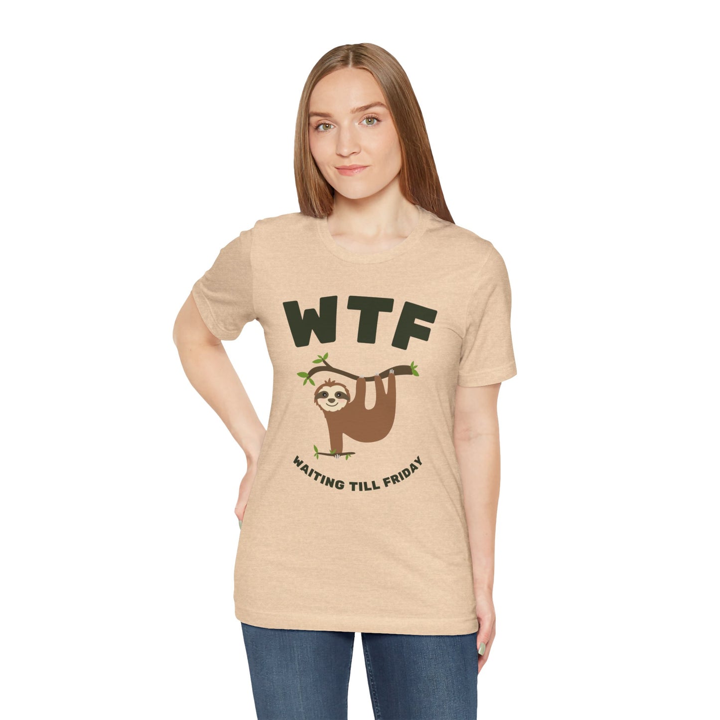 WTF Waiting Till Friday Sloth Funny T-Shirt