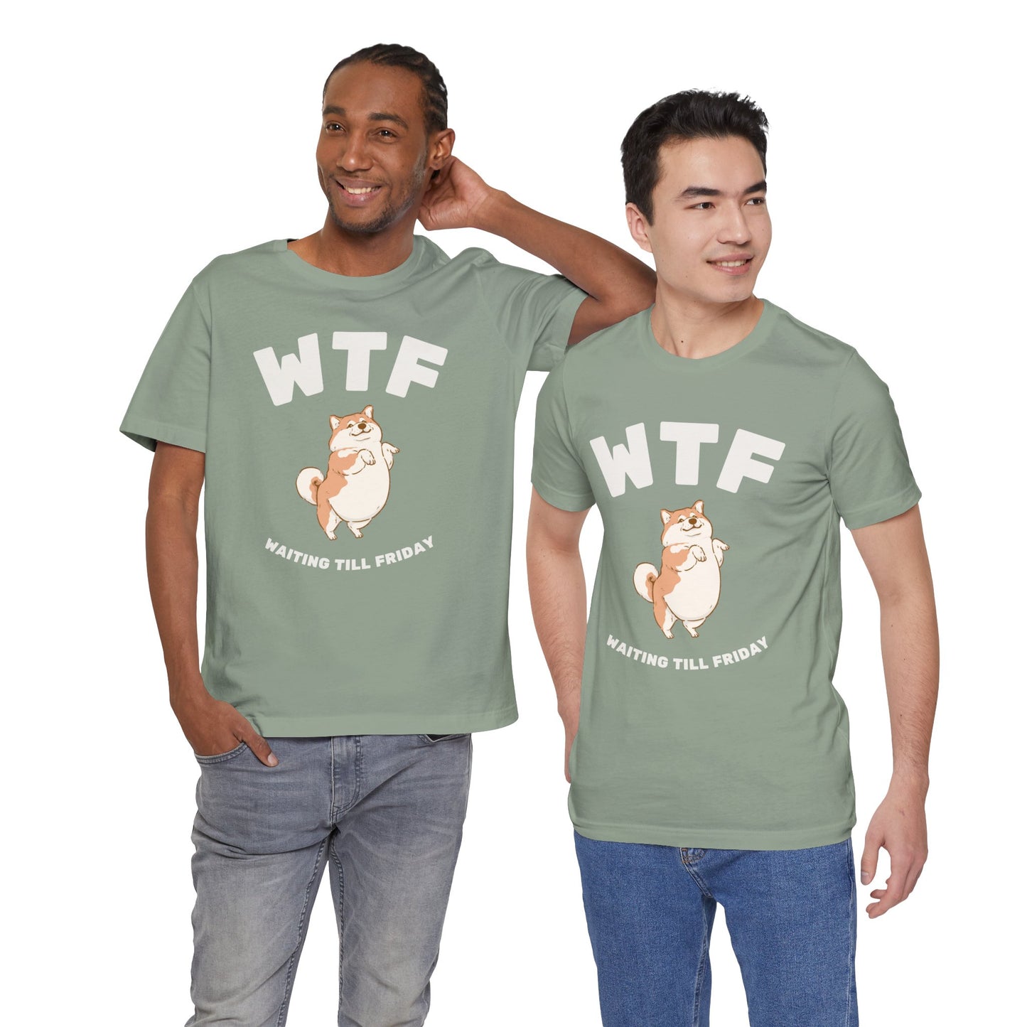 WTF Waiting Till Friday Chubby Dog Funny T-Shirt