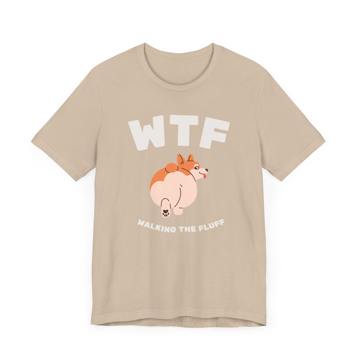 WTF Walking The Fluff Fat Dog T-Shirt