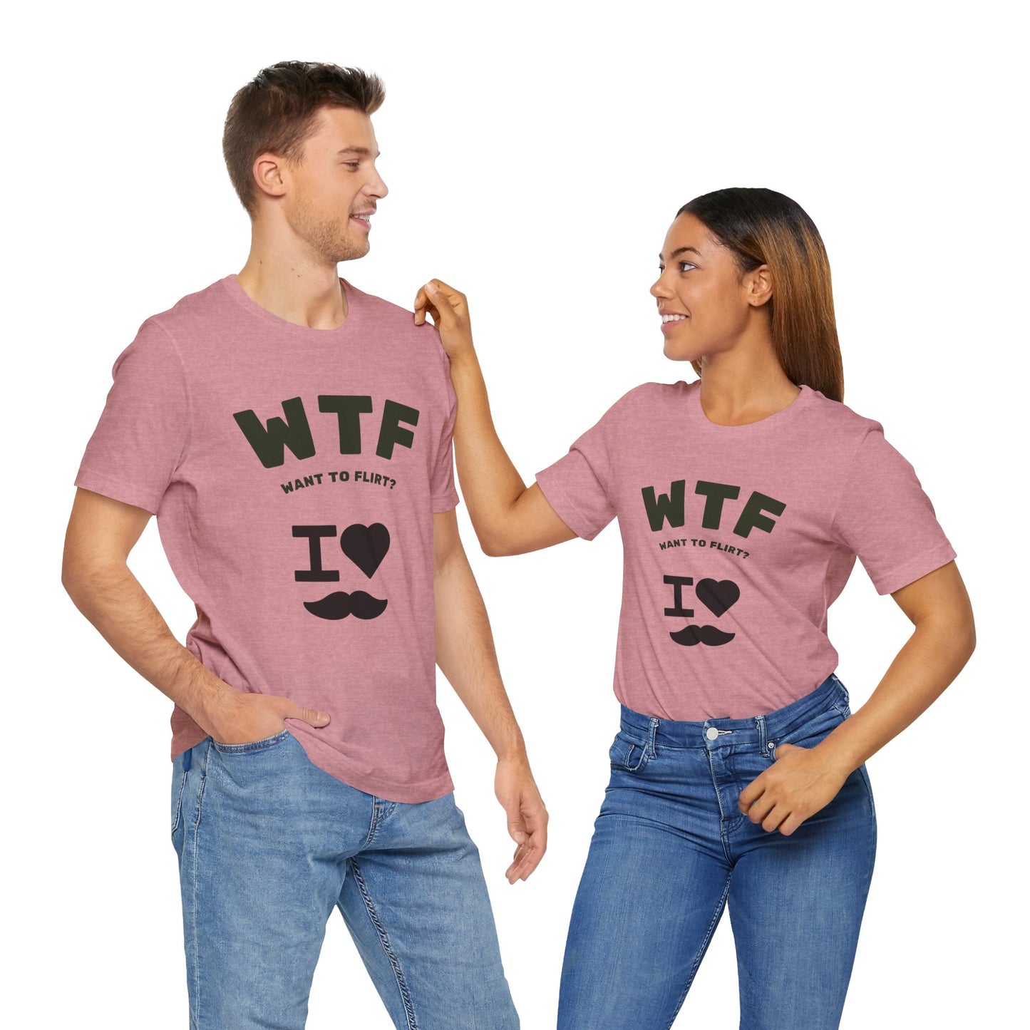 WTF Want To Flirt? I Love Moustaches Funny T-Shirt