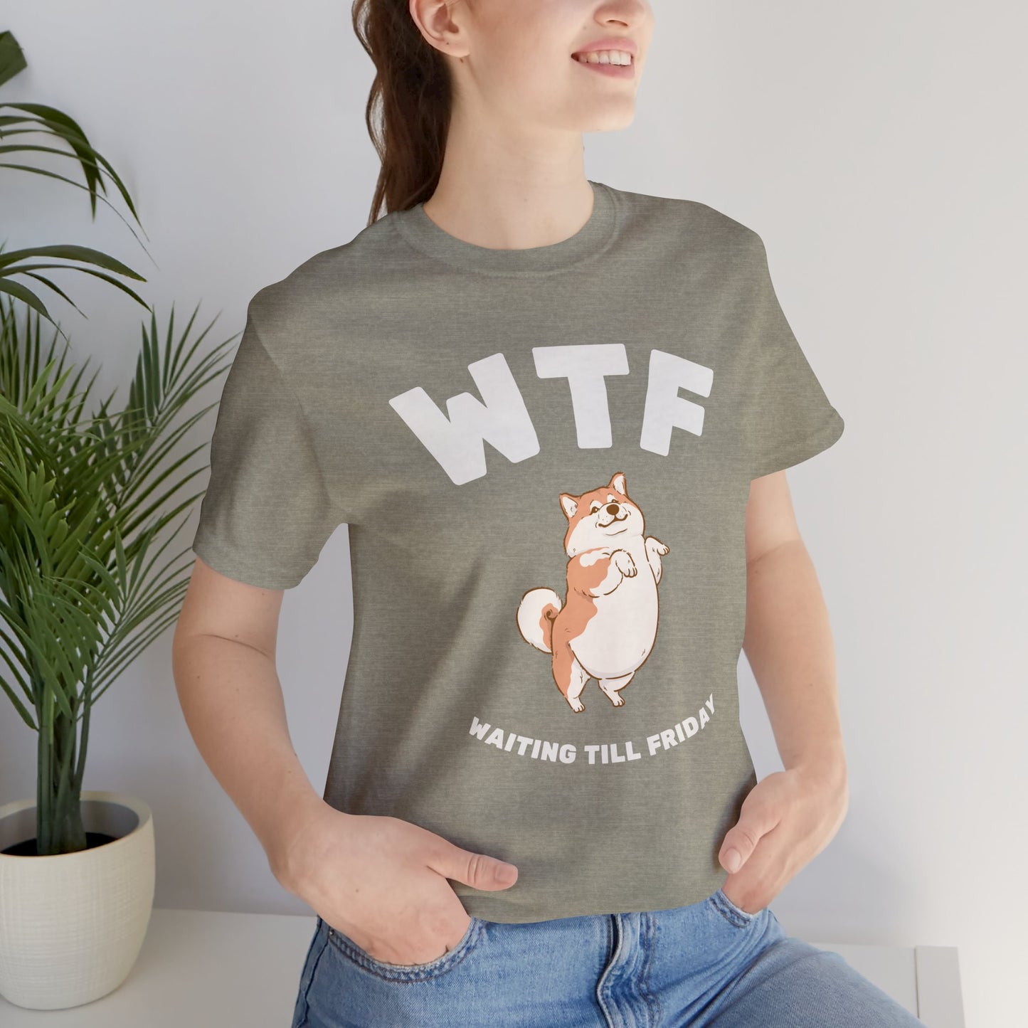 WTF Waiting Till Friday Chubby Dog Funny T-Shirt