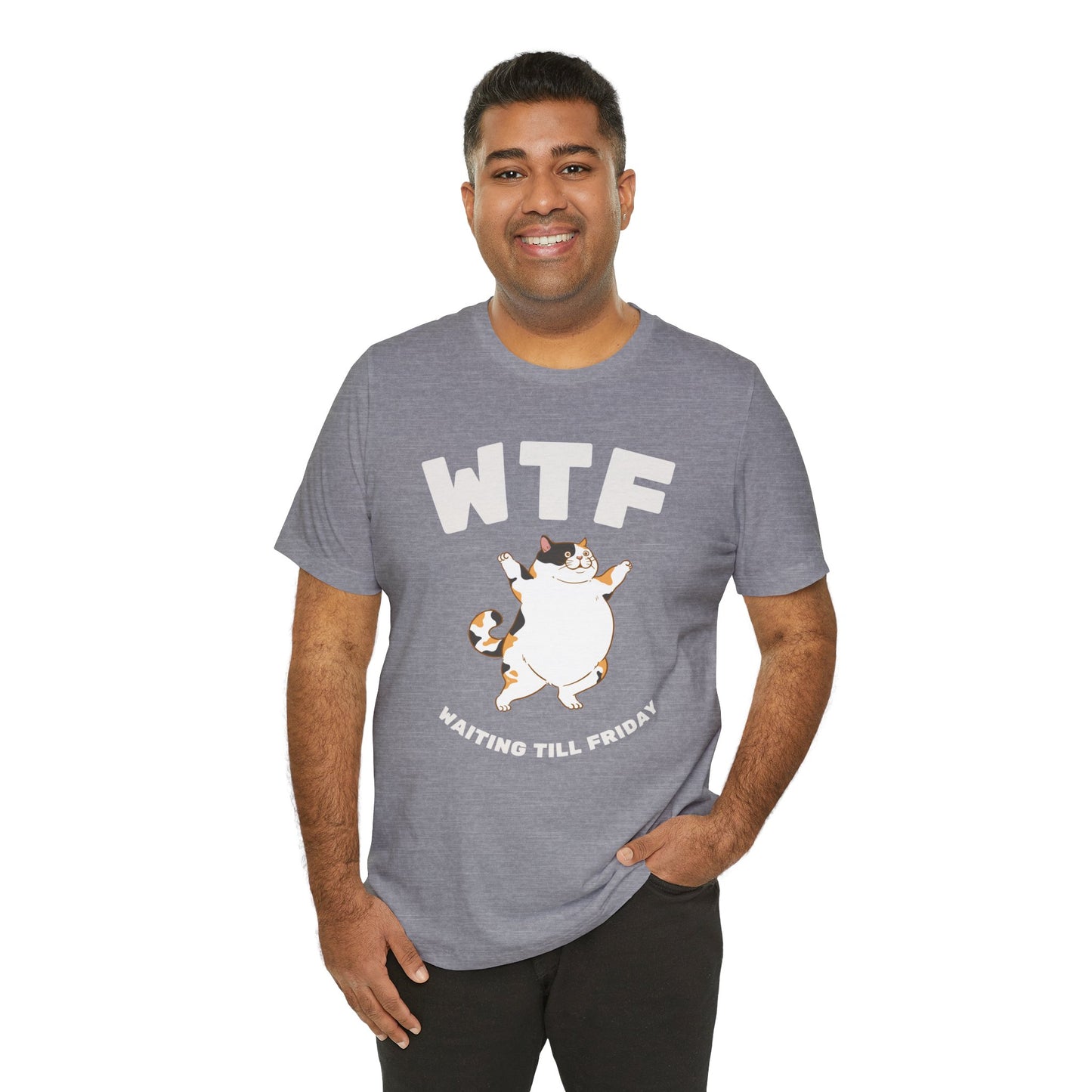 WTF Waiting Till Friday Chubby Cat Funny T-Shirt