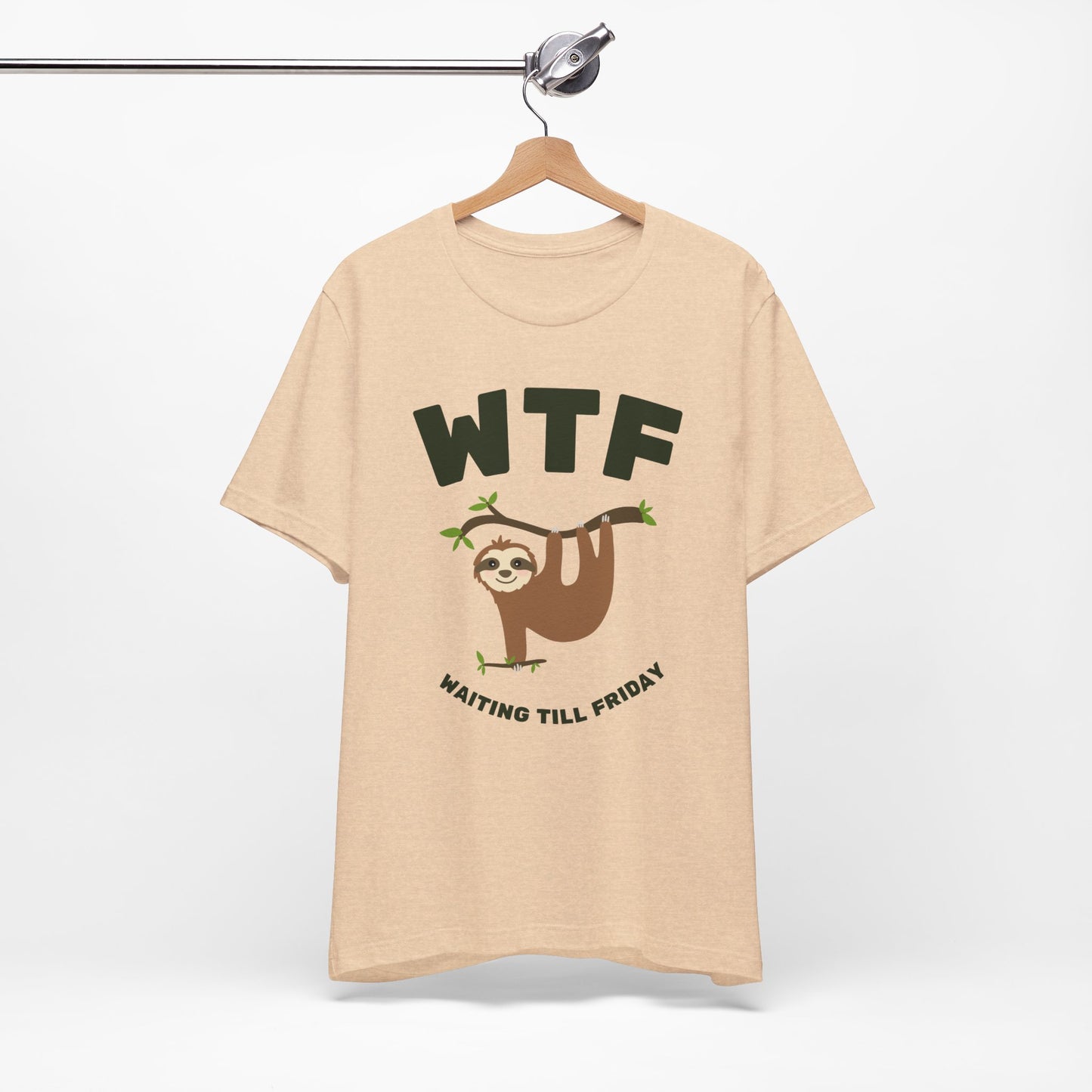 WTF Waiting Till Friday Sloth Funny T-Shirt