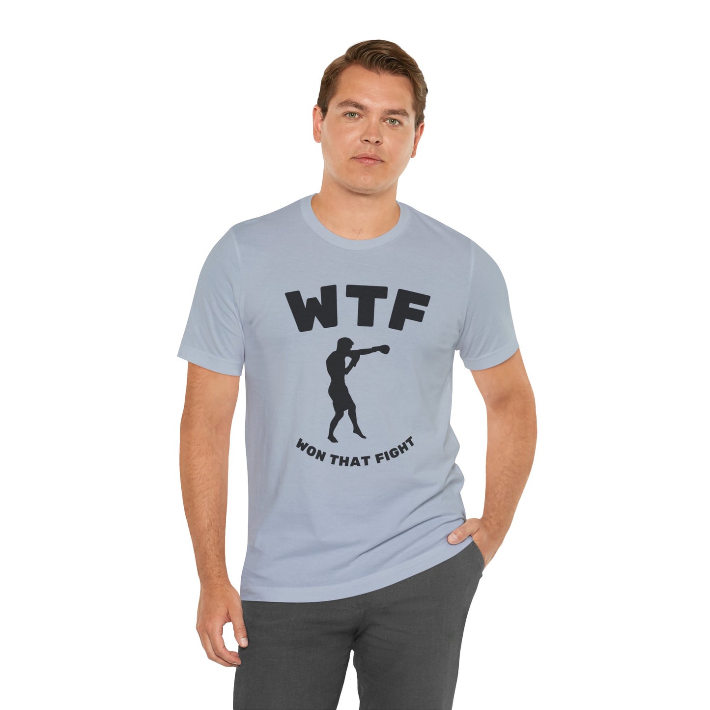 WTF Won That Fight Boxing Funny T-Shirt